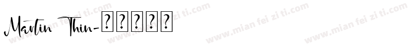 Martin Thin字体转换